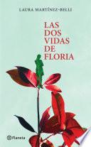 Las dos vidas de Floria