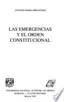 Las emergencias y el orden constitucional