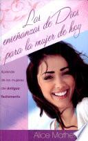 Las enseñanzas de Dios para la mujer de hoy
