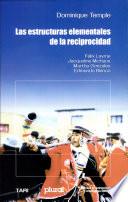 Las estructuras elementales de la reciprocidad
