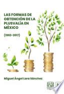 Las formas de obtención de la plusvalía en México (1992-2017)
