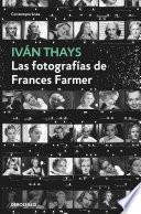 Las fotografías de Frances Farmer