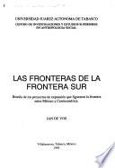 Las fronteras de la frontera sur