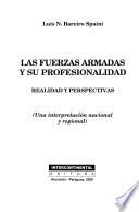 Las fuerzas armadas y su profesionalidad