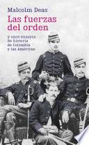Las fuerzas del orden