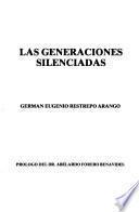 Las generaciones silenciadas