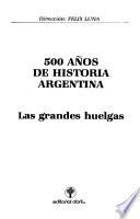 Las Grandes huelgas