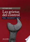 Las grietas del control