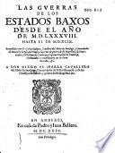 Las guerras de los Estados Baxos desde el año de 1588 hasta el de 1599
