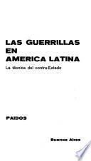 Las guerrillas en America Latina