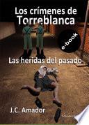 Las heridas del pasado