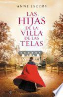 Las hijas de la Villa de las Telas / The Daughters of the Cloth Villa