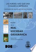 Las Hurdes: más que una comarca deprimida. Centenario del viaje de Alfonso XIII (1922-2022). Boletín de la Real Sociedad Geográfica. Tomo CLIX (Número extraordinario 2022)