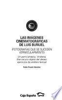 Las imágenes cinematográficas de Luis Buñuel