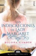 Las indiscreciones de lady Margaret (Minstrel Valley 12)