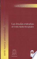 Las ínsulas extrañas de Emilio Adolfo Westphalen