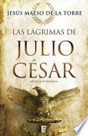 Las lágrimas de Julio César