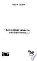 Las lenguas indígenas mesoamericanas