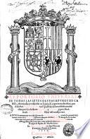 Las Leyes de todos los reynos de Castilla: abreuiadas  reduzidas en forma de Reportorio decisiuo por la orden del. A.B.C. por Hugo de Celso, etc. G.L. MS. notes