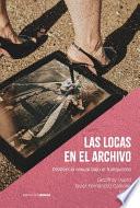 Las locas en el archivo