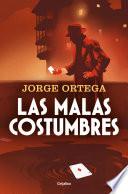 Las malas costumbres