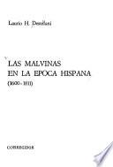 Las Malvinas en la época hispana (1600-1811)