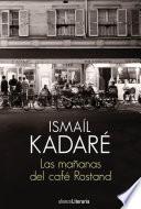 Las mañanas del café Rostand