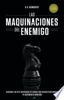 LAS MAQUINACIONES DEL ENEMIGO