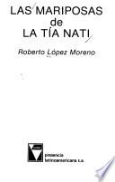 Las mariposas de la Tía Nati