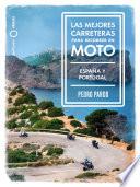 Las mejores carreteras para recorrer en moto - España y Portugal