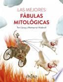 Las mejores fábulas mitológicas