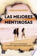 Las mejores mentirosas (Edición española)