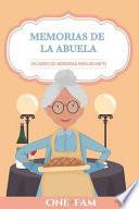 Las Memorias De La Abuela