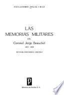 Las Memorias militares del coronel Jorge Beauchef, 1817-1829