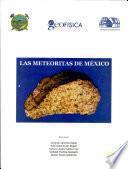 Las Meteoritas de México