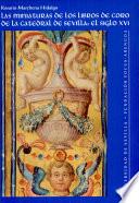 Las miniaturas de los libros de coro de la Catedral de Sevilla