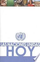 Las Naciones Unidas Hoy