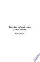 Las niñas no hacen ruido cuando mueren