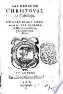 Las Obras de Christoual de Castillejo. Corregidas, y emendadas, por mandado del consejo de la Santa y General Inquisicion
