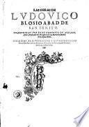 Las Obras de Ludouico Blosio ...