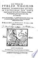 Las obras. Trazudido en prosa Castellana por Diego Lopez. Con comento y anotaciones (etc.)