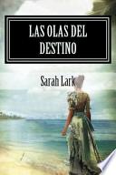 Las Olas Del Destino