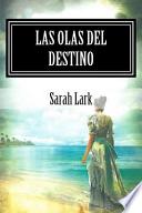 Las Olas Del Destino
