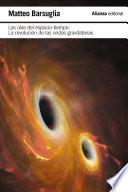 Las olas del espacio-tiempo