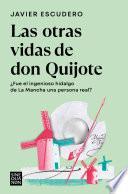 Las otras vidas de don Quijote