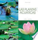 Las plantas acuáticas - Cultivo y cuidados