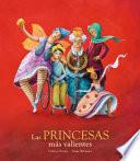 Las Princesas Mas Valientes