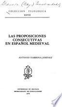 Las proposiciones consecutivas en español medieval