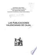 Las publicaciones valencianas de Cajal