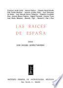 Las Raićes de España